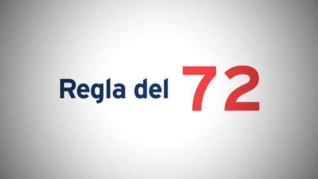 La regla del 72