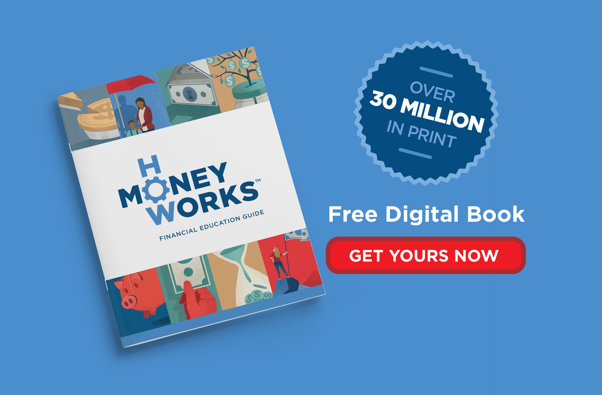 How Money Works™ - Over 30 million in print. Free digital book. Get yours now.